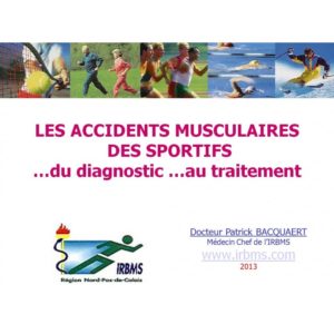 Diaporama "Les accidents musculaires"