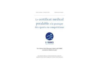 Le Certificat Médical de non contre-indication (Fiche pratique)