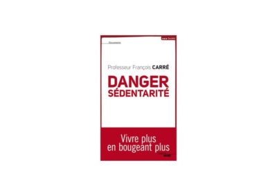 Danger Sédentarité